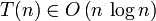 T(n) \in O\left(n\,\log n\right)
