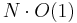 N\cdot O(1)