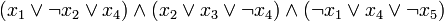 (x_1 \vee \neg x_2 \vee x_4) \wedge (x_2 \vee x_3 \vee \neg x_4) \wedge (\neg x_1 \vee x_4 \vee \neg x_5)